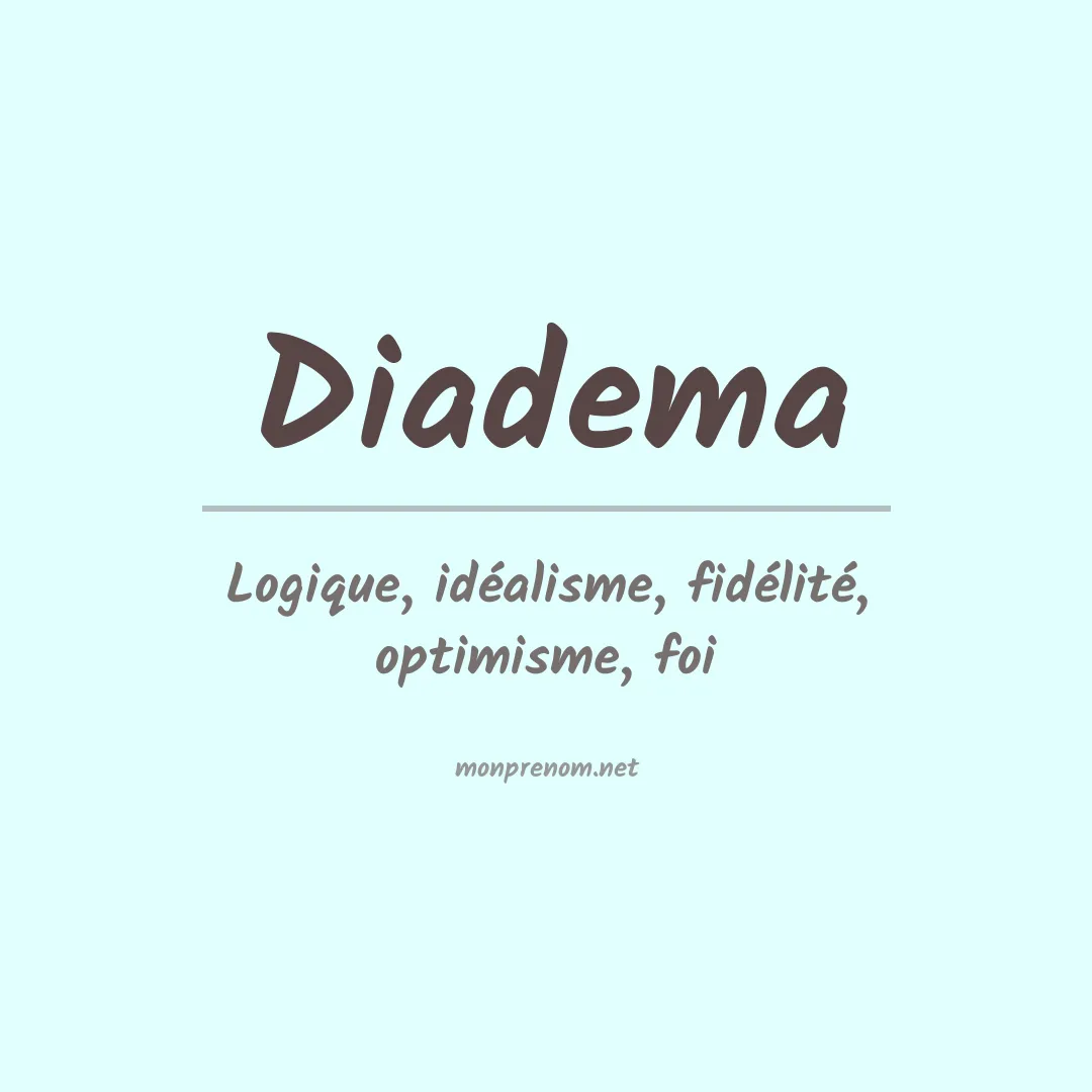 Signification du prénom Diadema