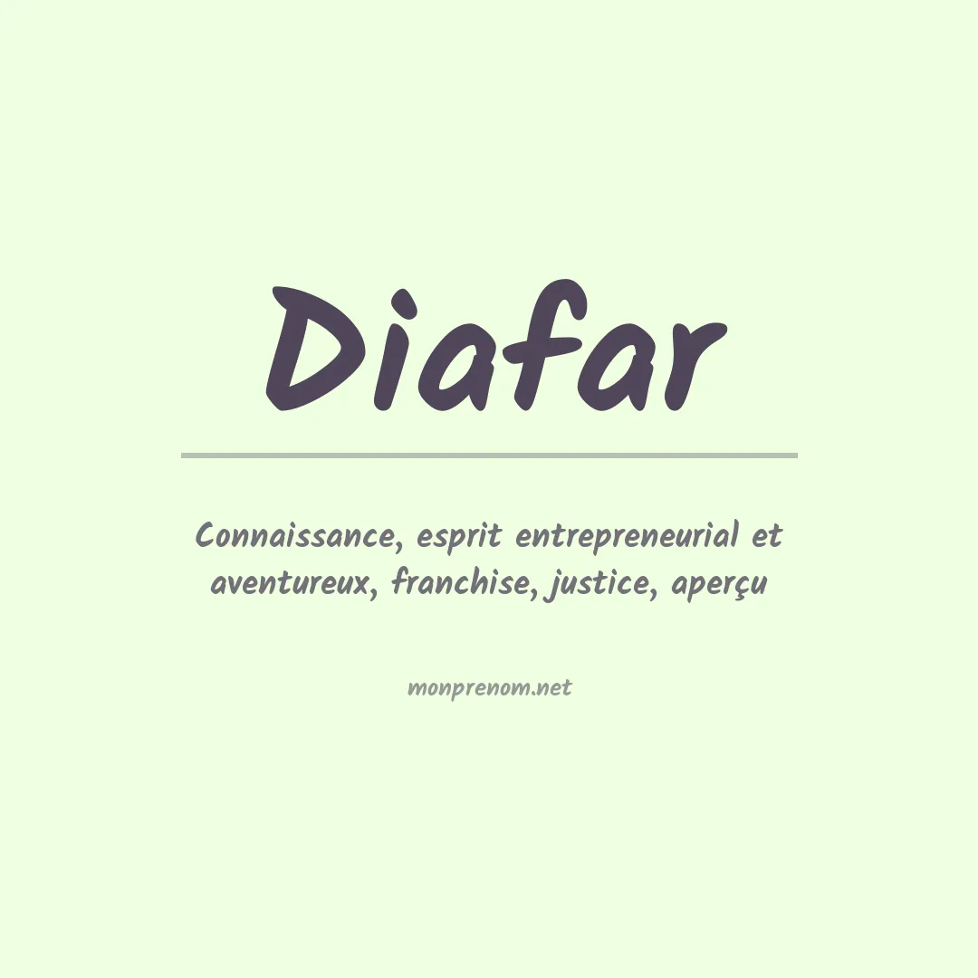 Signification du prénom Diafar