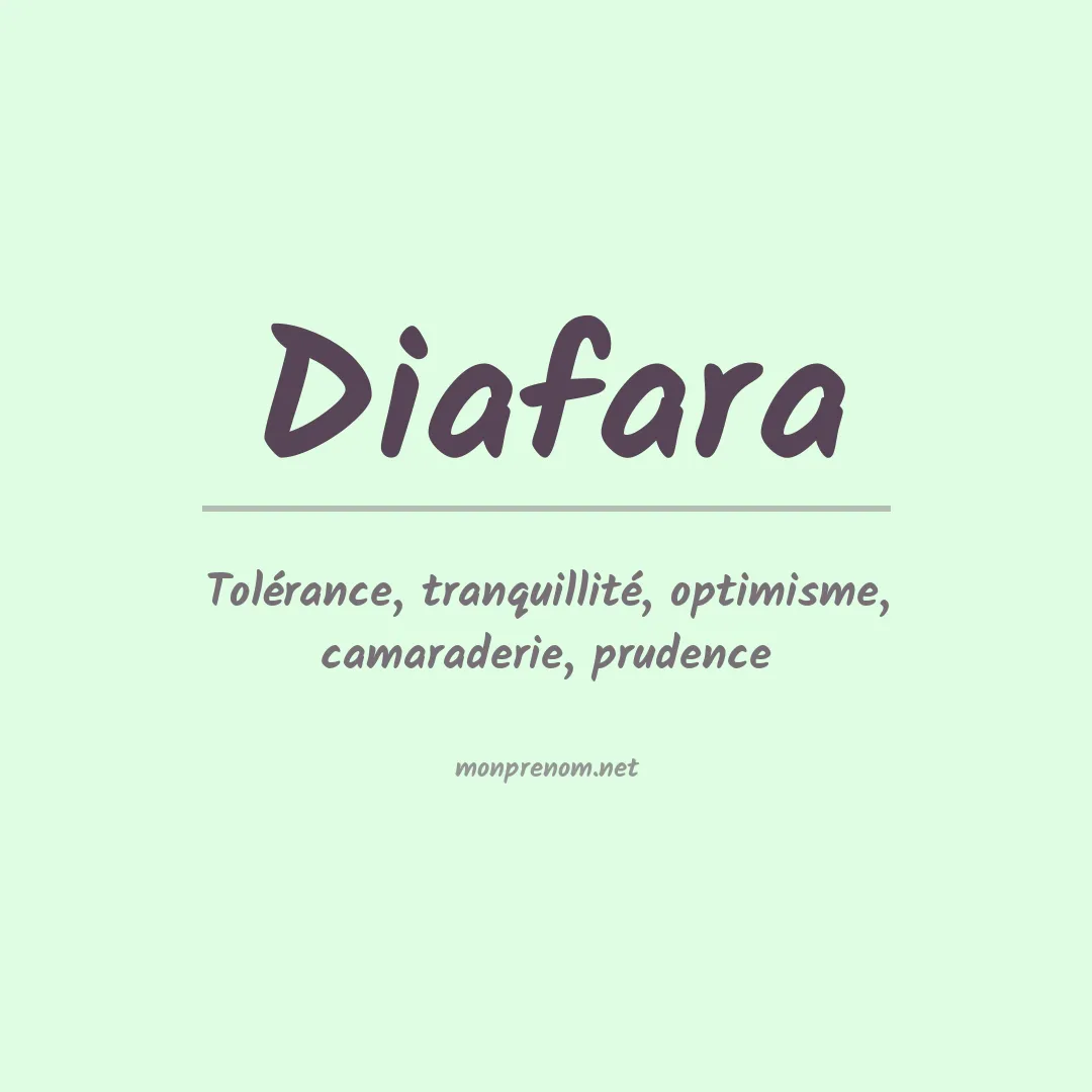 Signification du prénom Diafara