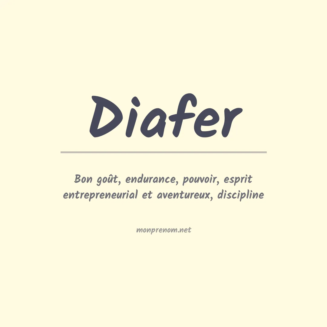 Signification du prénom Diafer