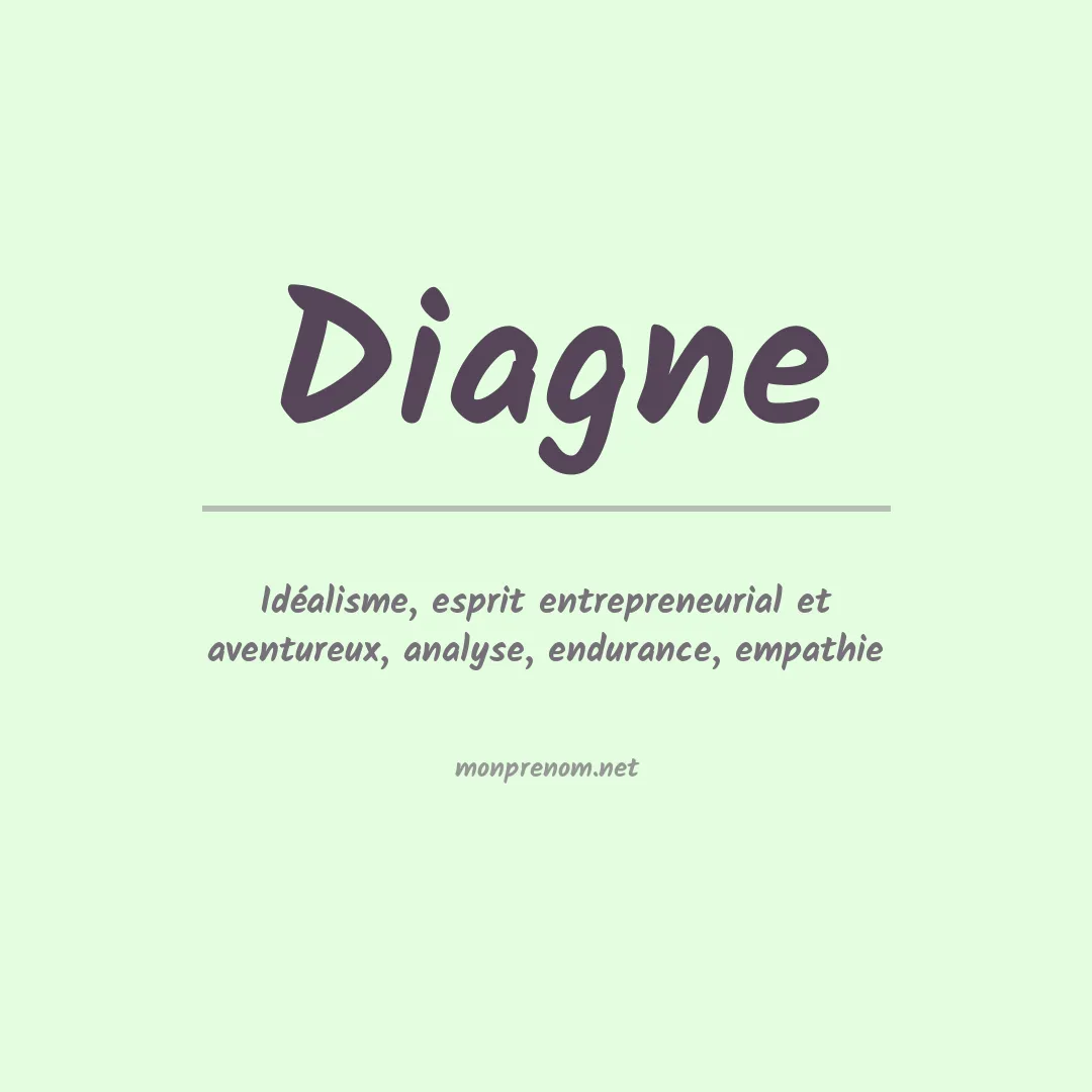 Signification du prénom Diagne