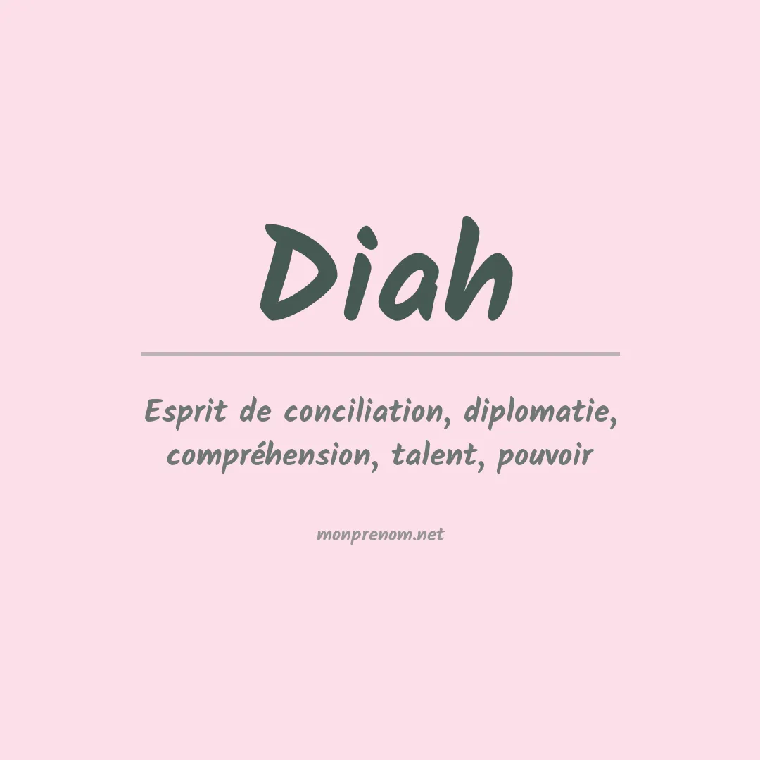 Signification du prénom Diah