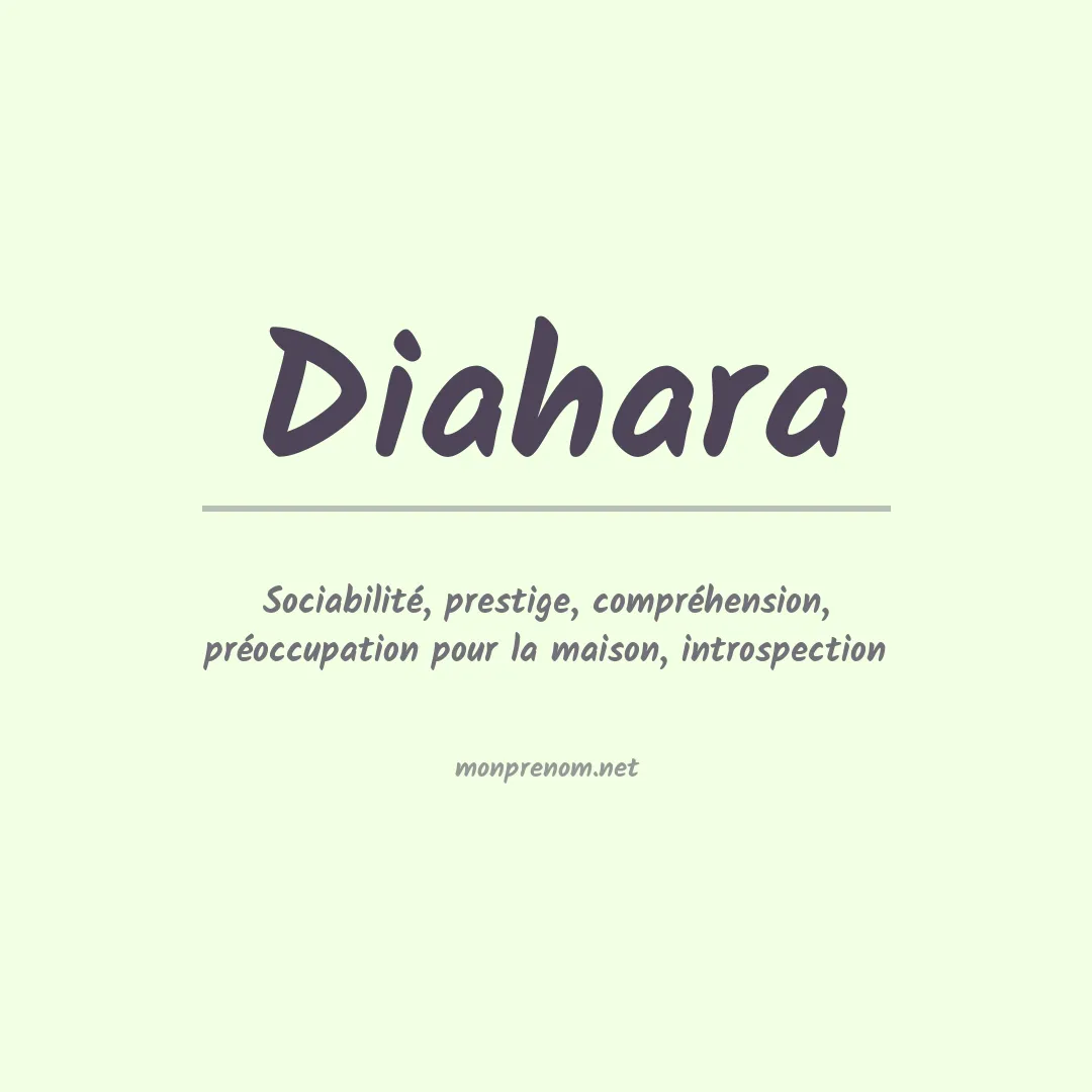 Signification du prénom Diahara