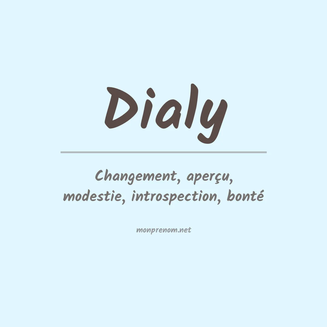 Signification du prénom Dialy