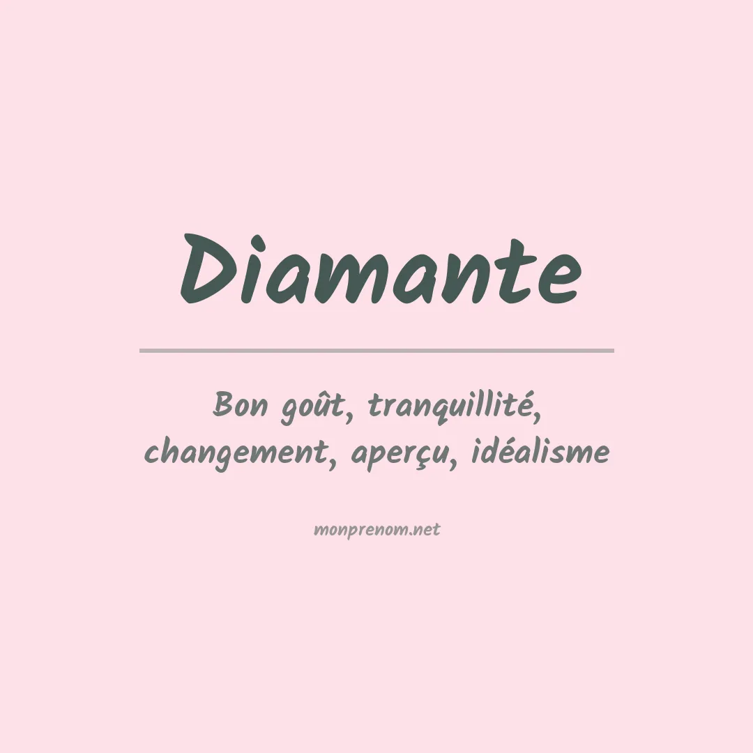 Signification du prénom Diamante