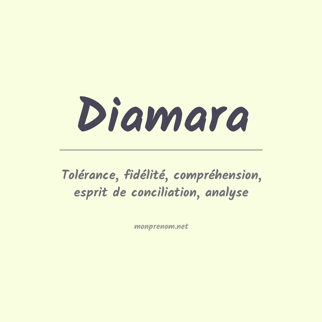 Signification du prénom Diamara