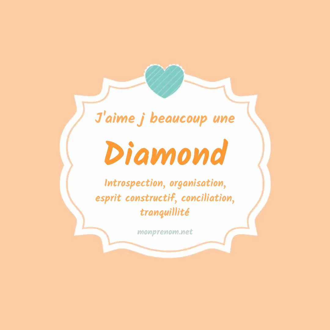 J'aime beaucoup Diamond