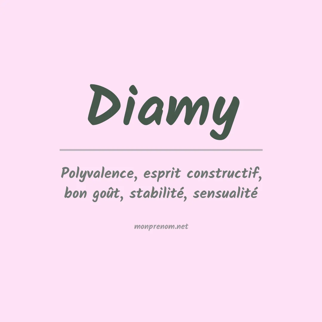 Signification du prénom Diamy
