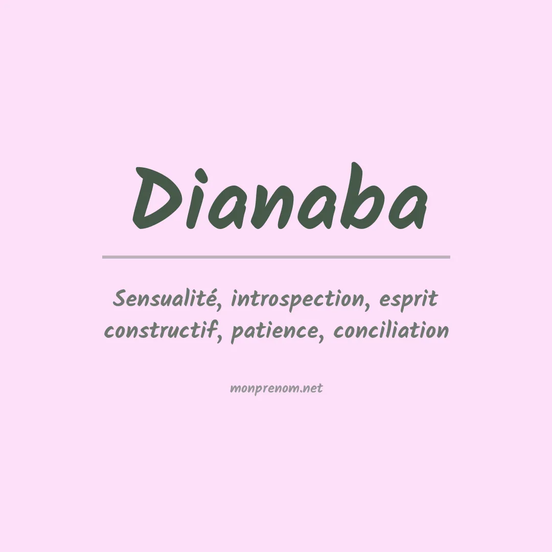 Signification du prénom Dianaba