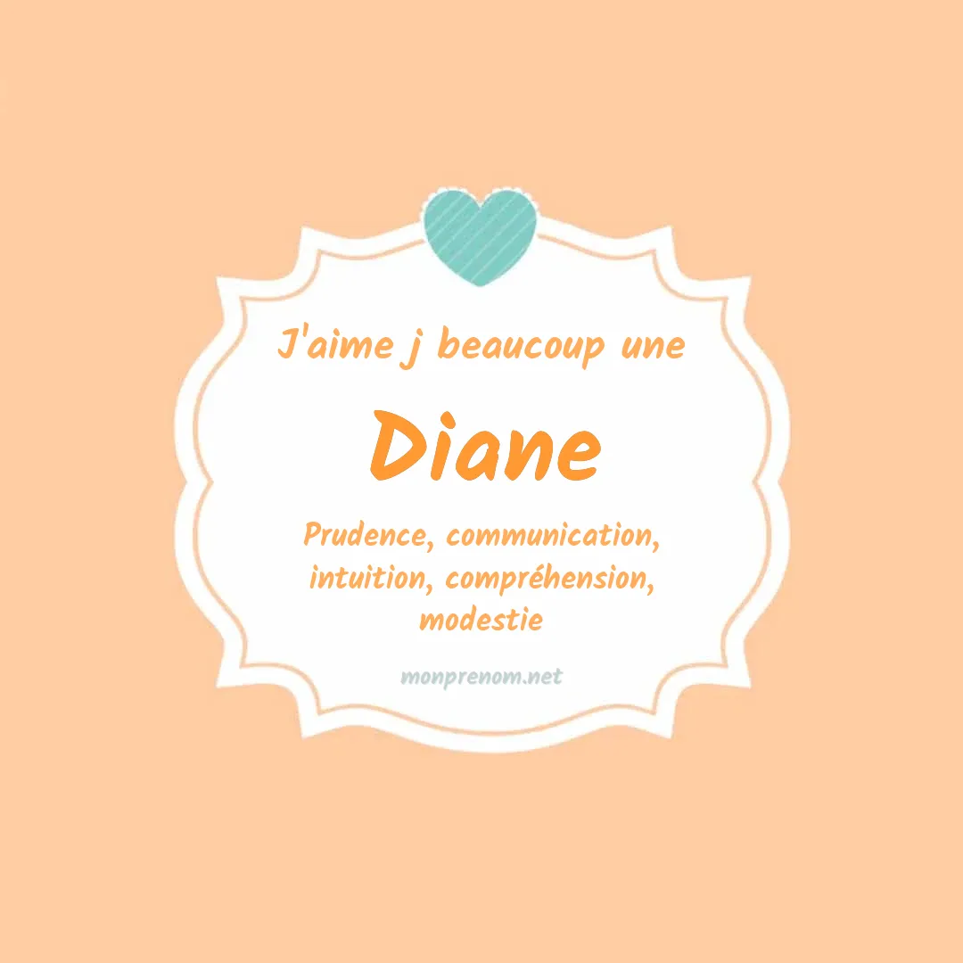 J'aime beaucoup Diane