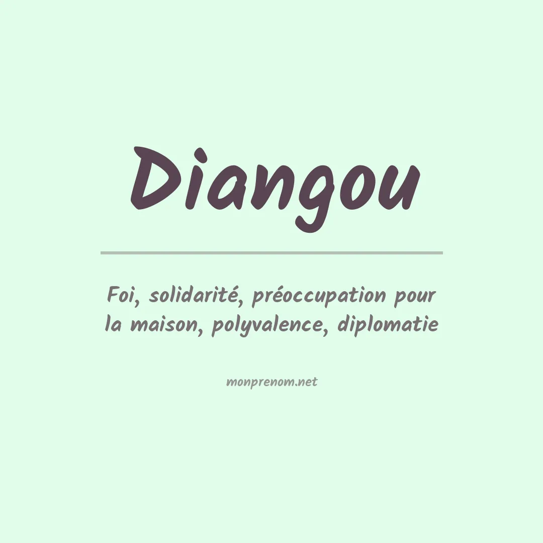 Signification du prénom Diangou