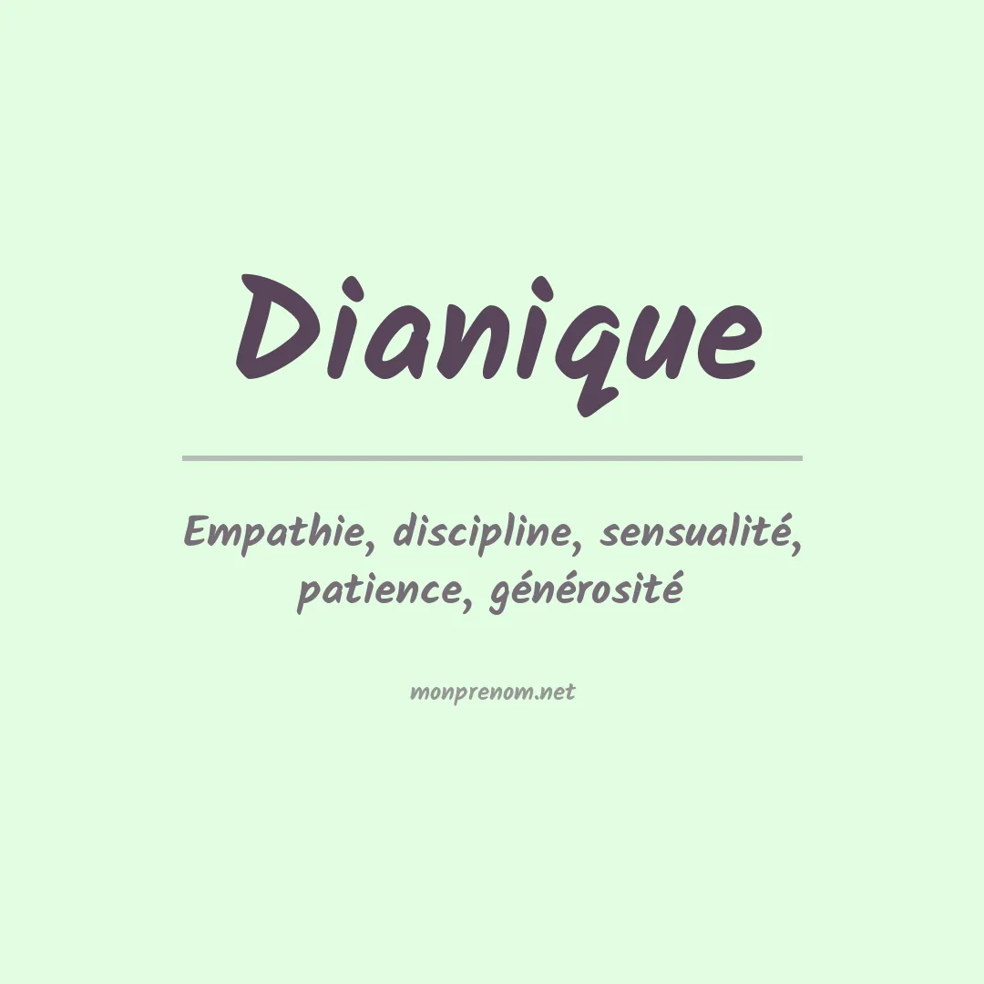 Signification du prénom Dianique