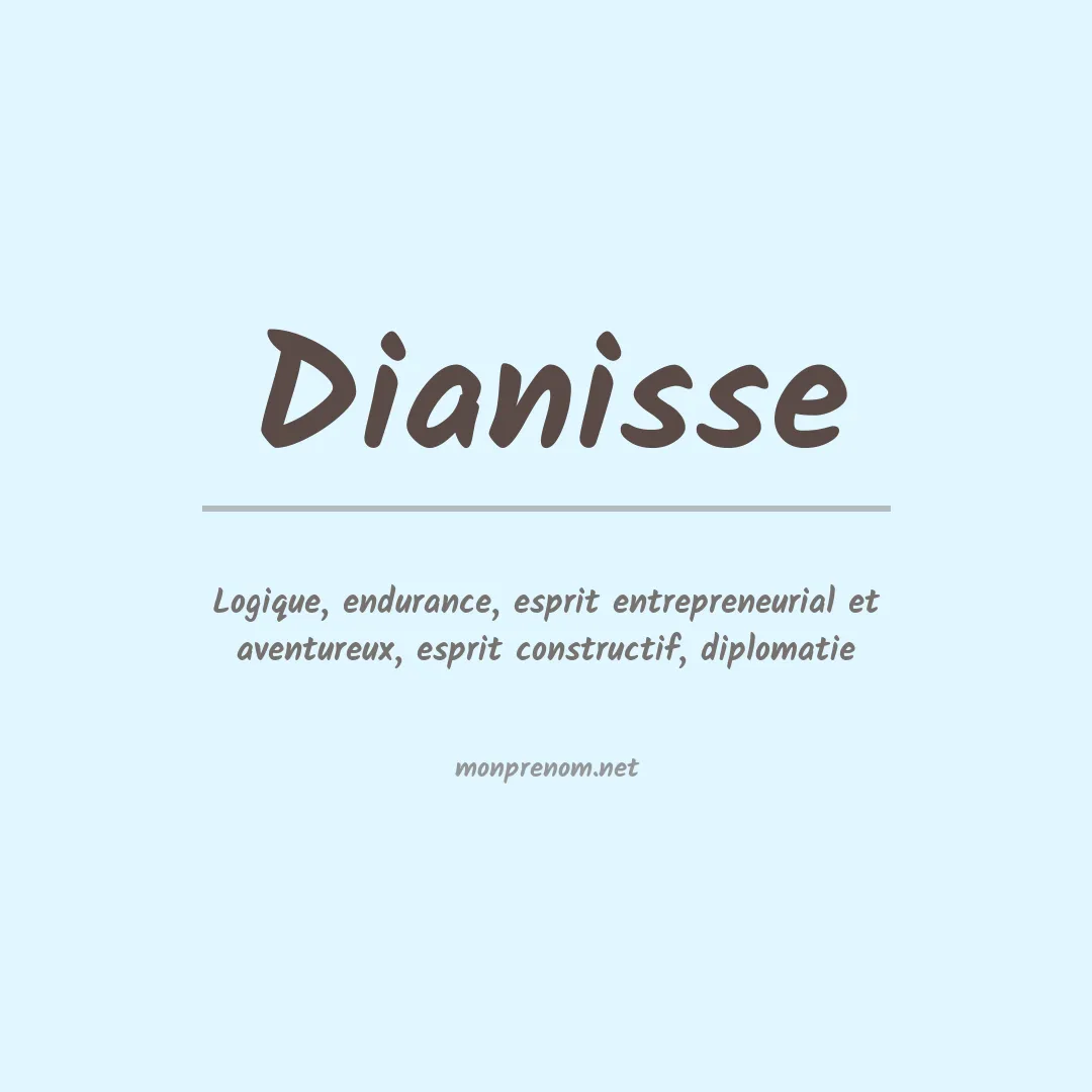 Signification du prénom Dianisse