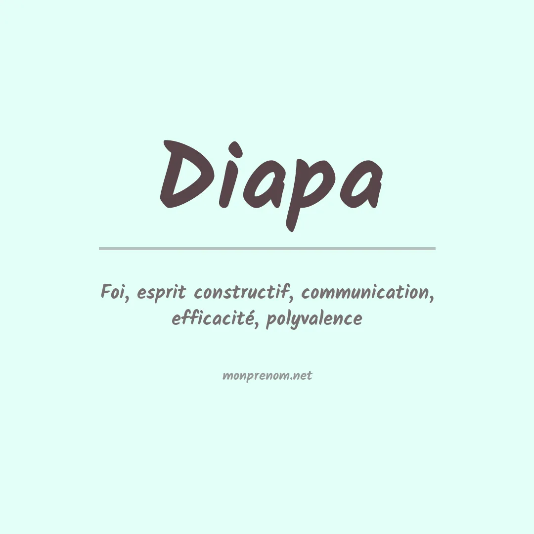 Signification du prénom Diapa