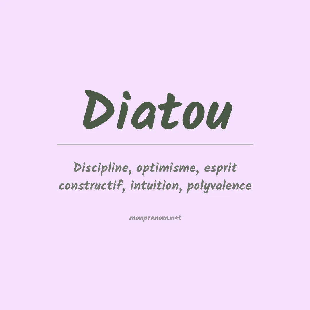 Signification du prénom Diatou