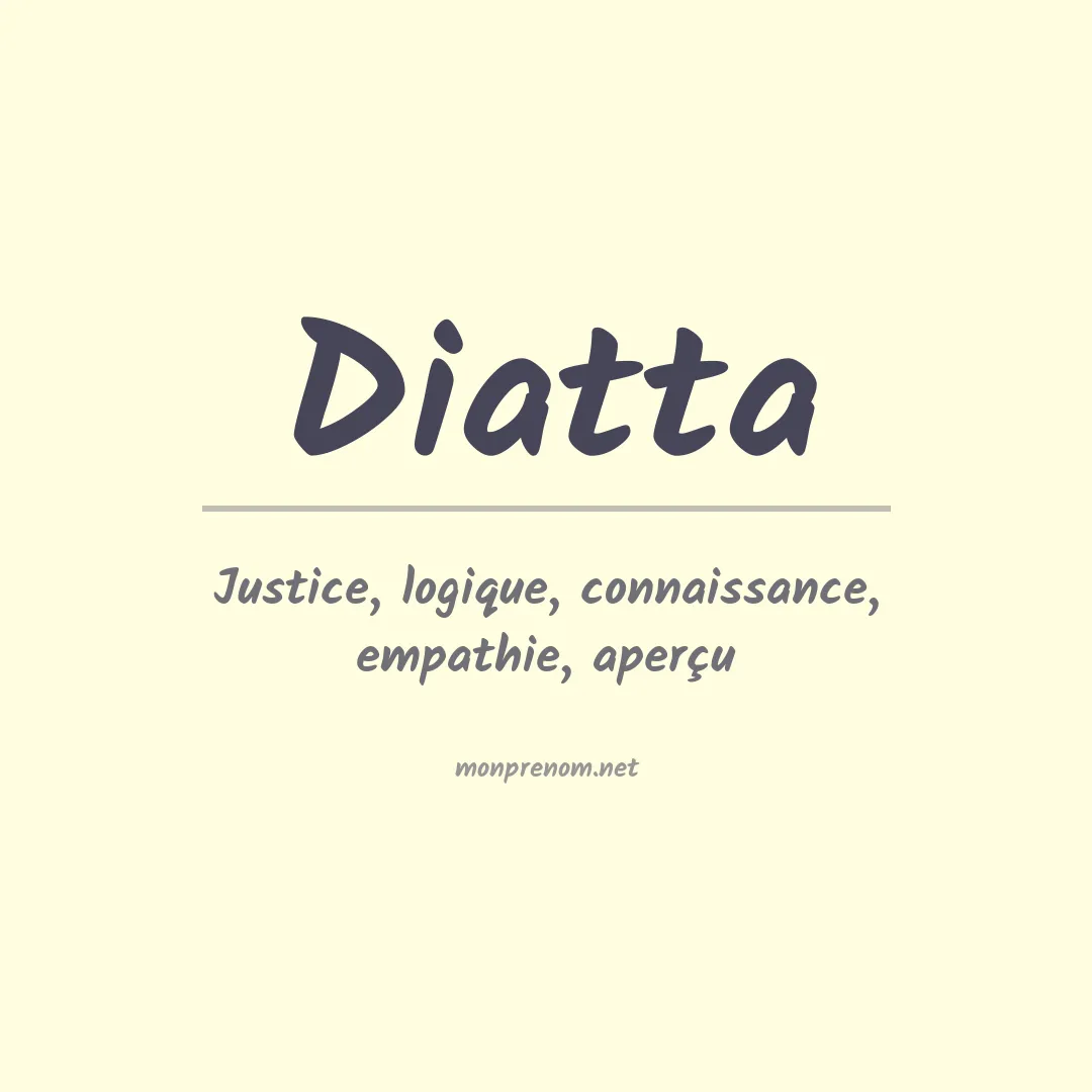Signification du prénom Diatta
