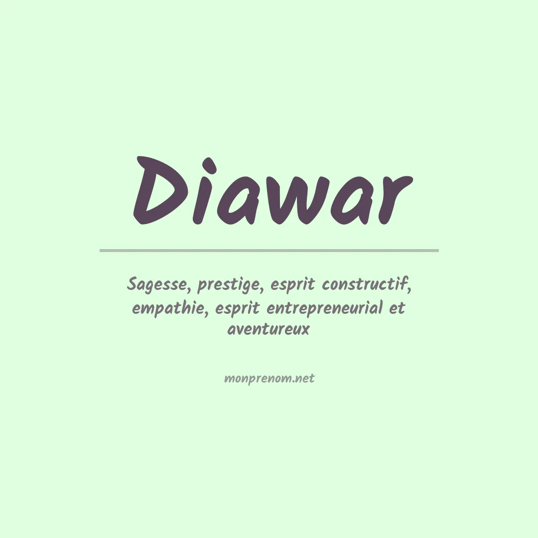 Signification du prénom Diawar
