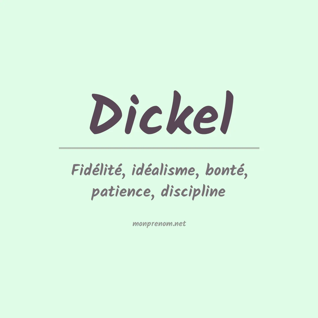 Prénom Dickel