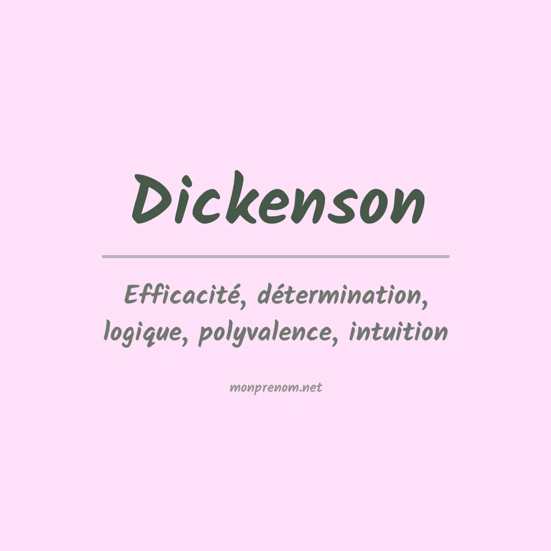 Prénom Dickenson