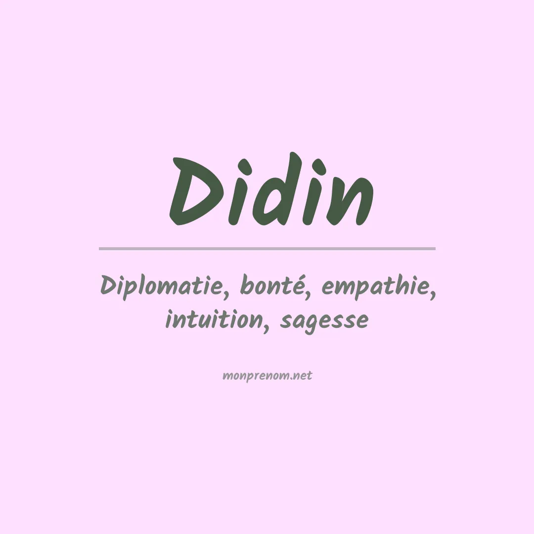 Signification du prénom Didin