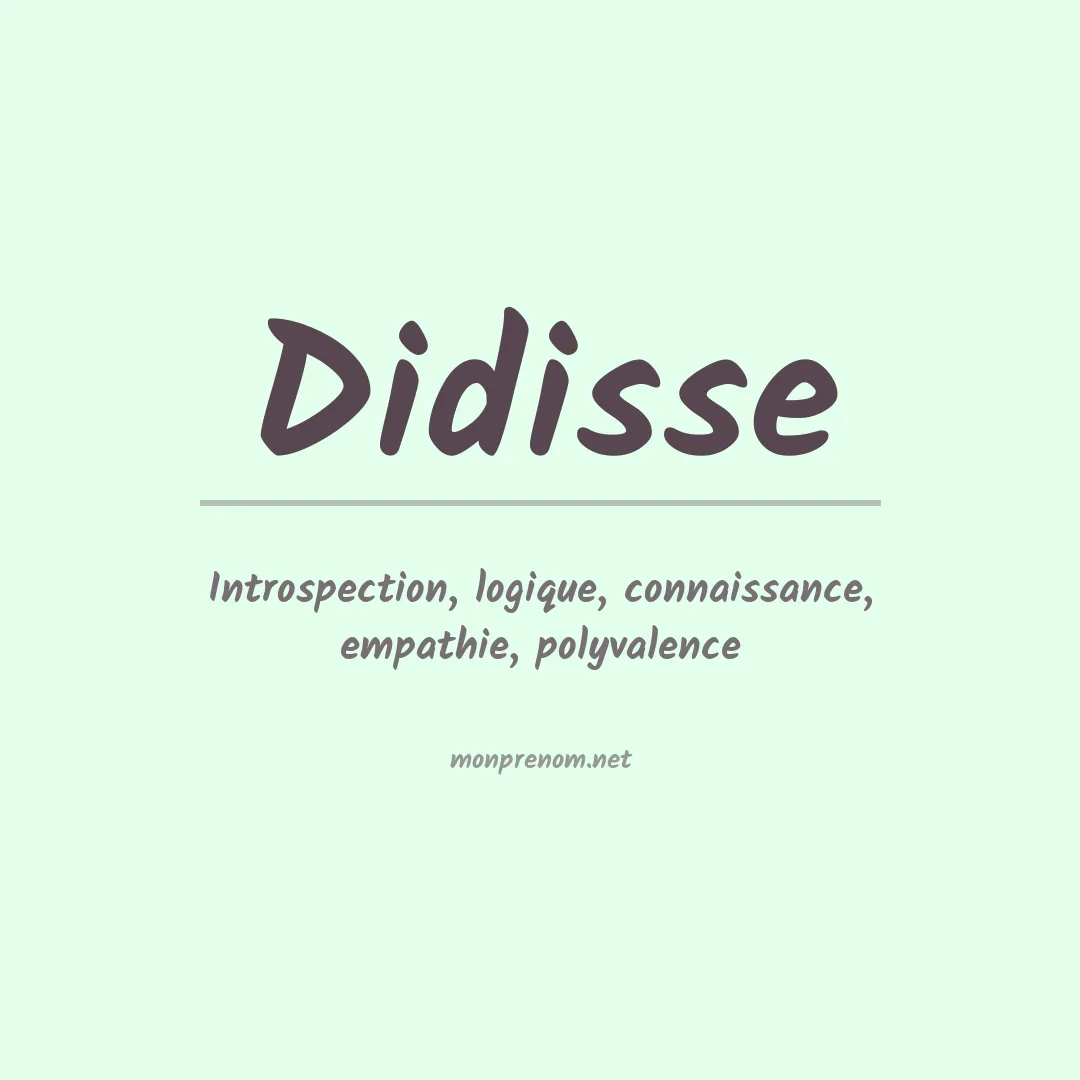 Signification du prénom Didisse