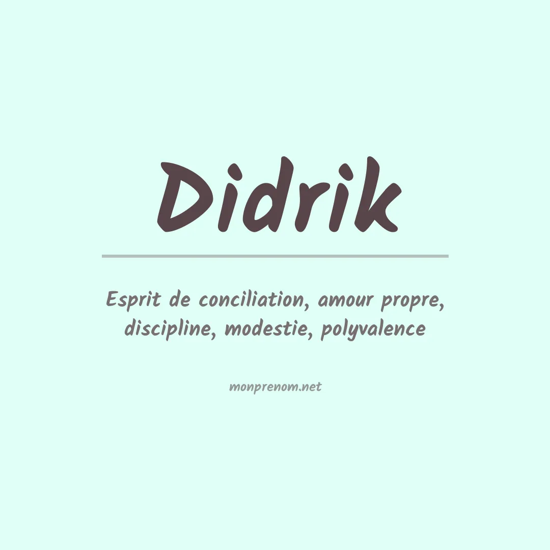 Signification du prénom Didrik