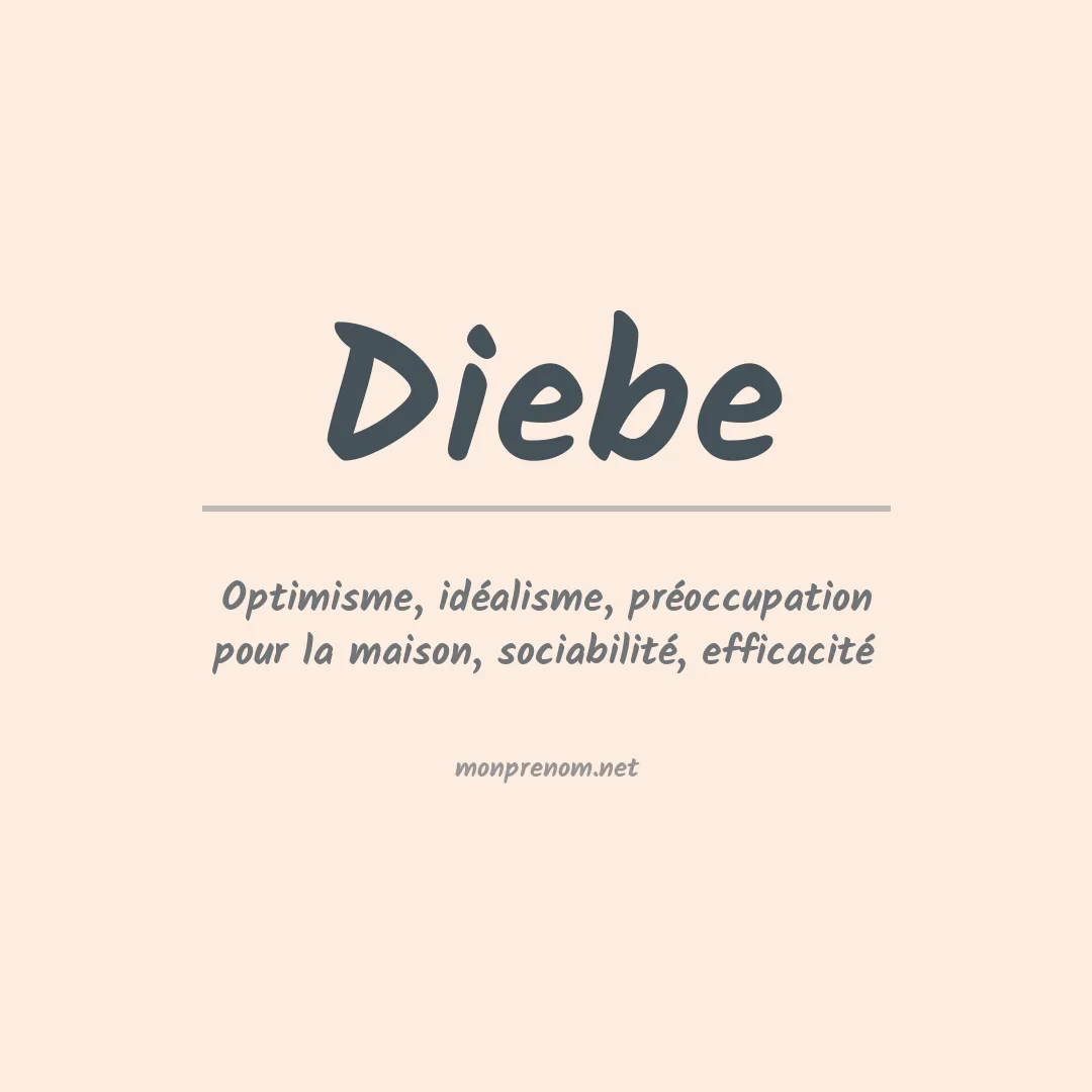 Signification du prénom Diebe