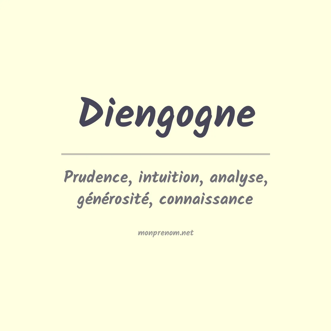 Signification du prénom Diengogne