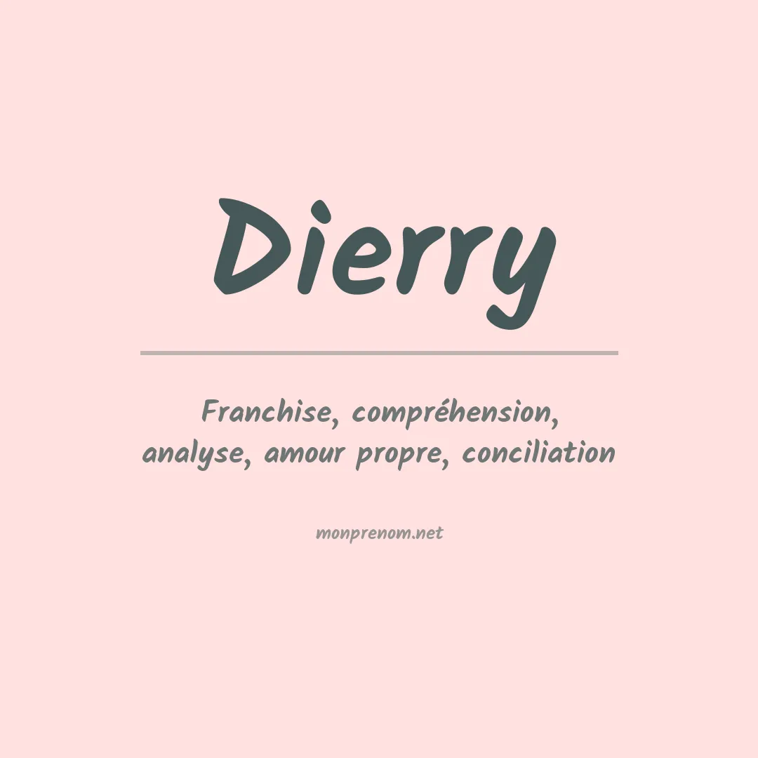 Signification du prénom Dierry