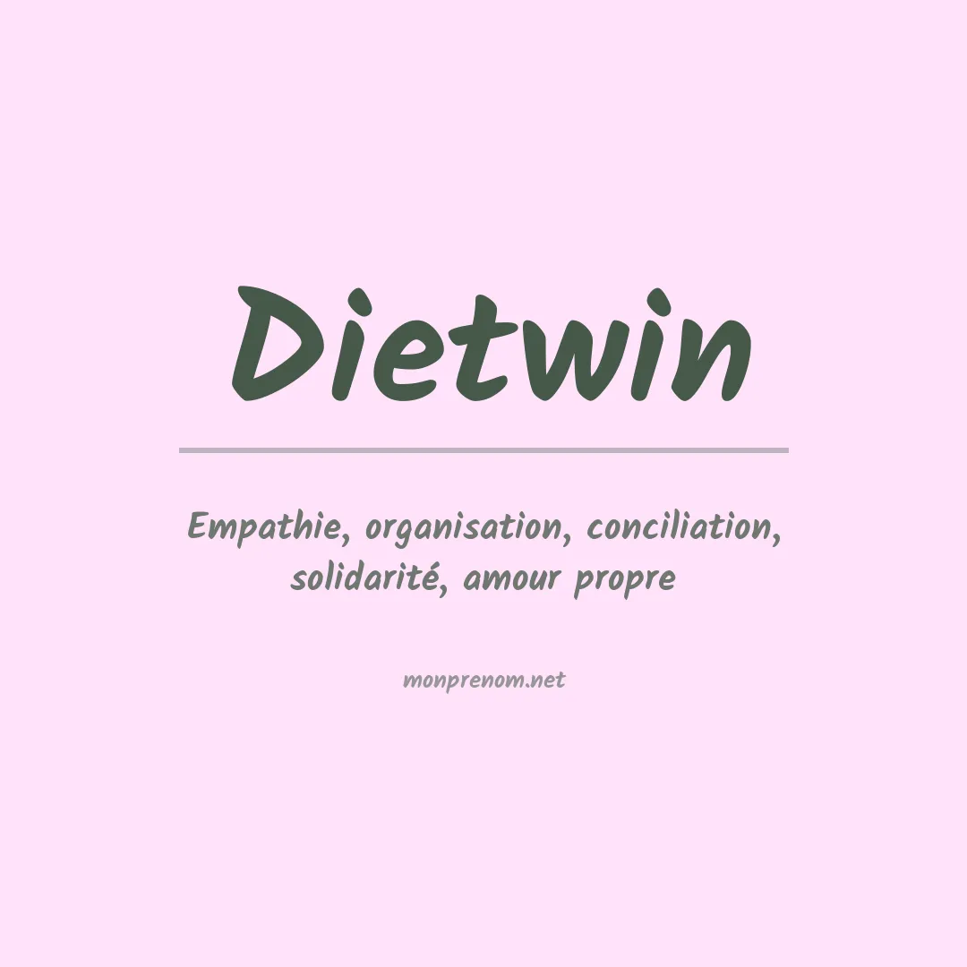 Signification du prénom Dietwin