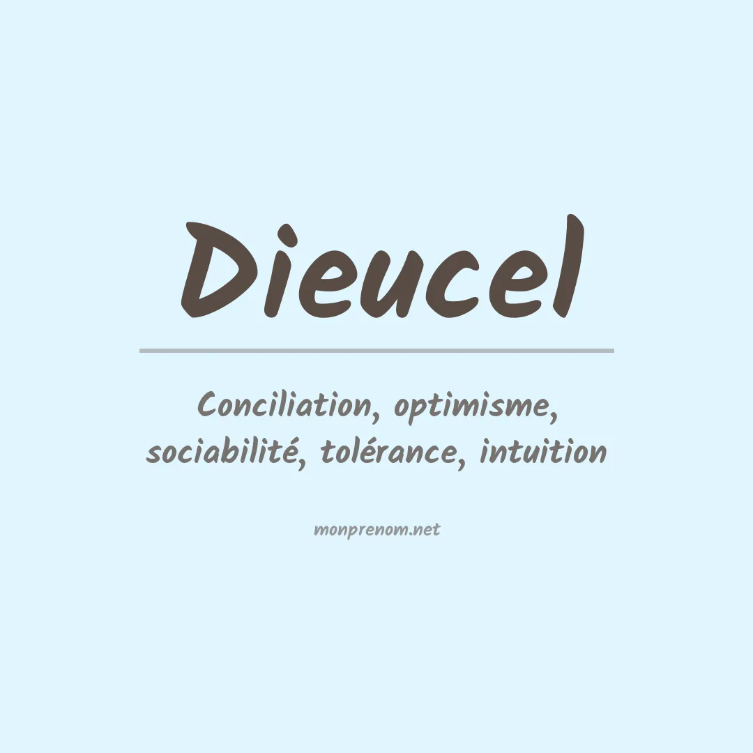 Signification du prénom Dieucel