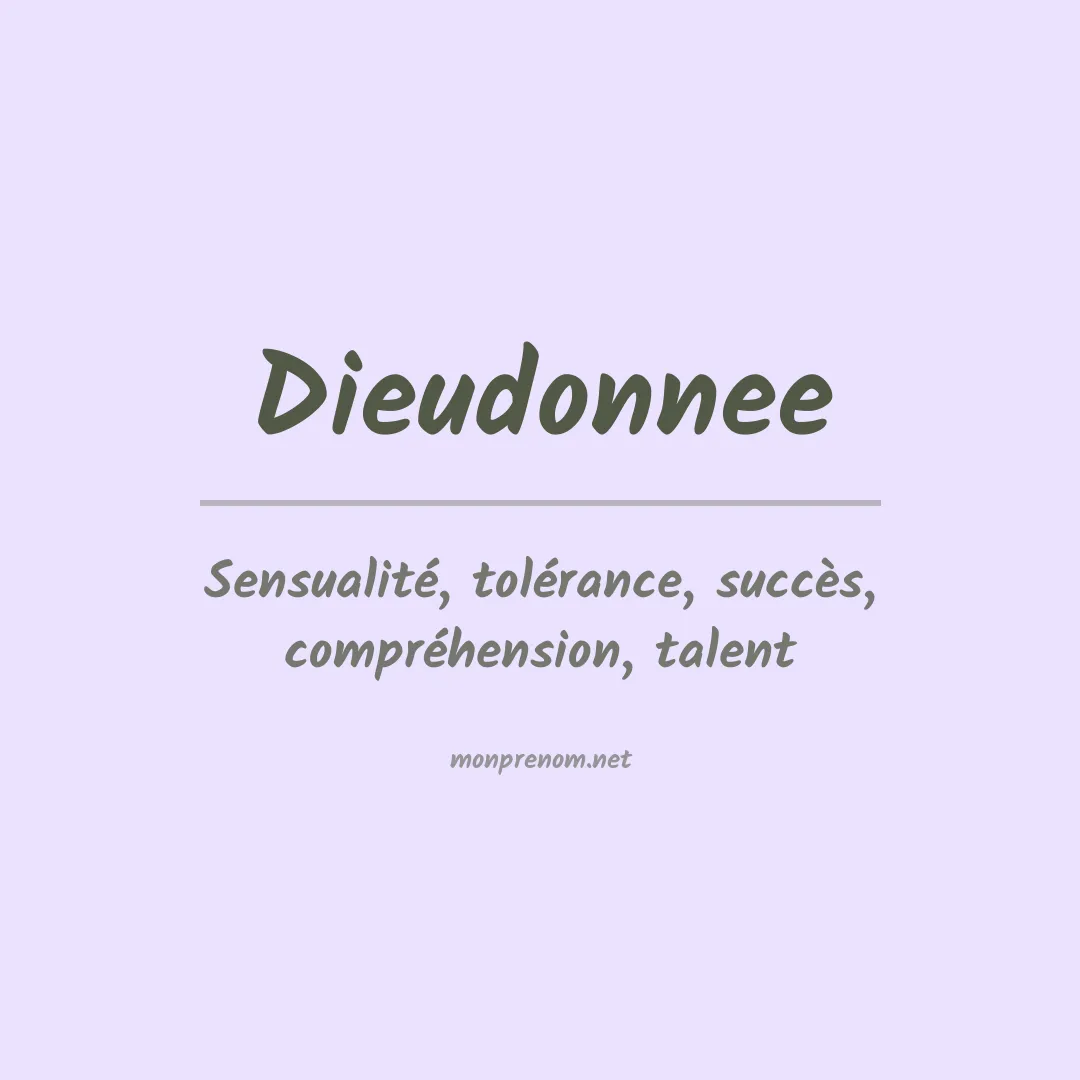 Signification du prénom Dieudonnee