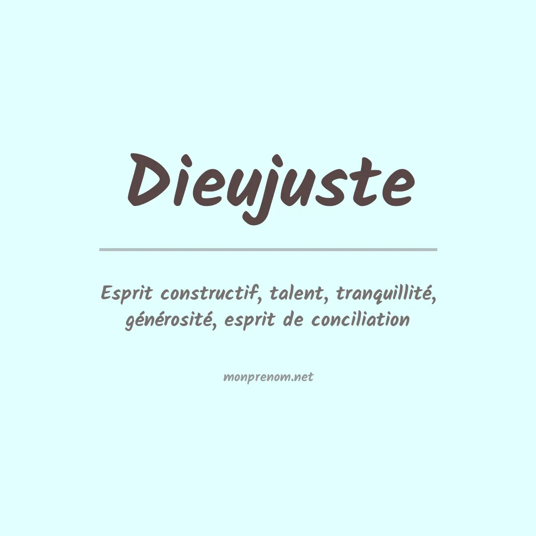 Signification du prénom Dieujuste