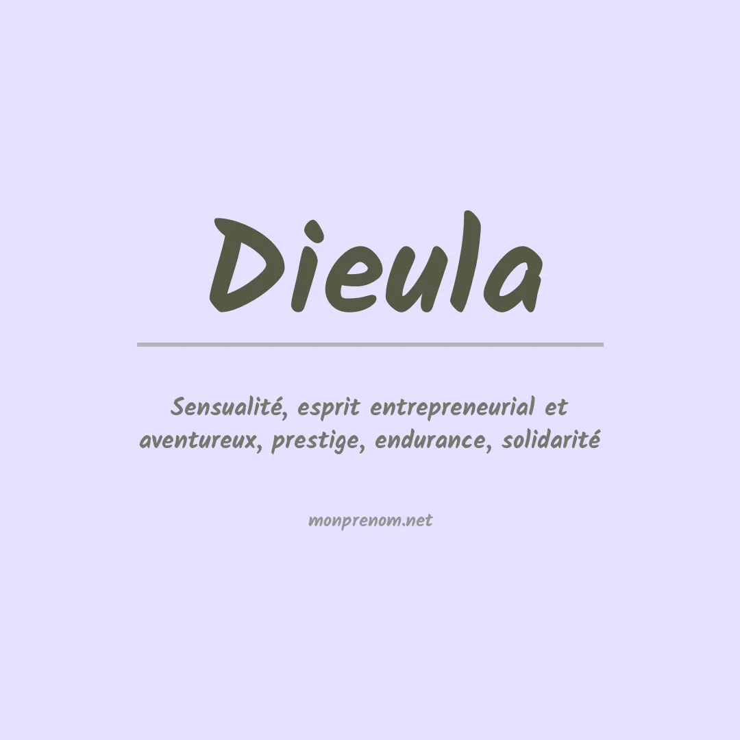 Signification du prénom Dieula
