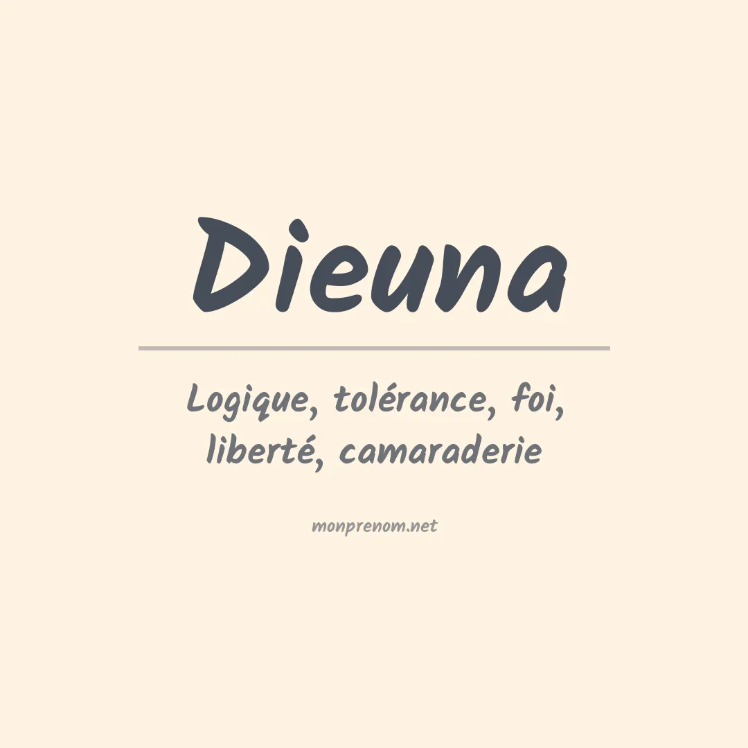 Signification du prénom Dieuna