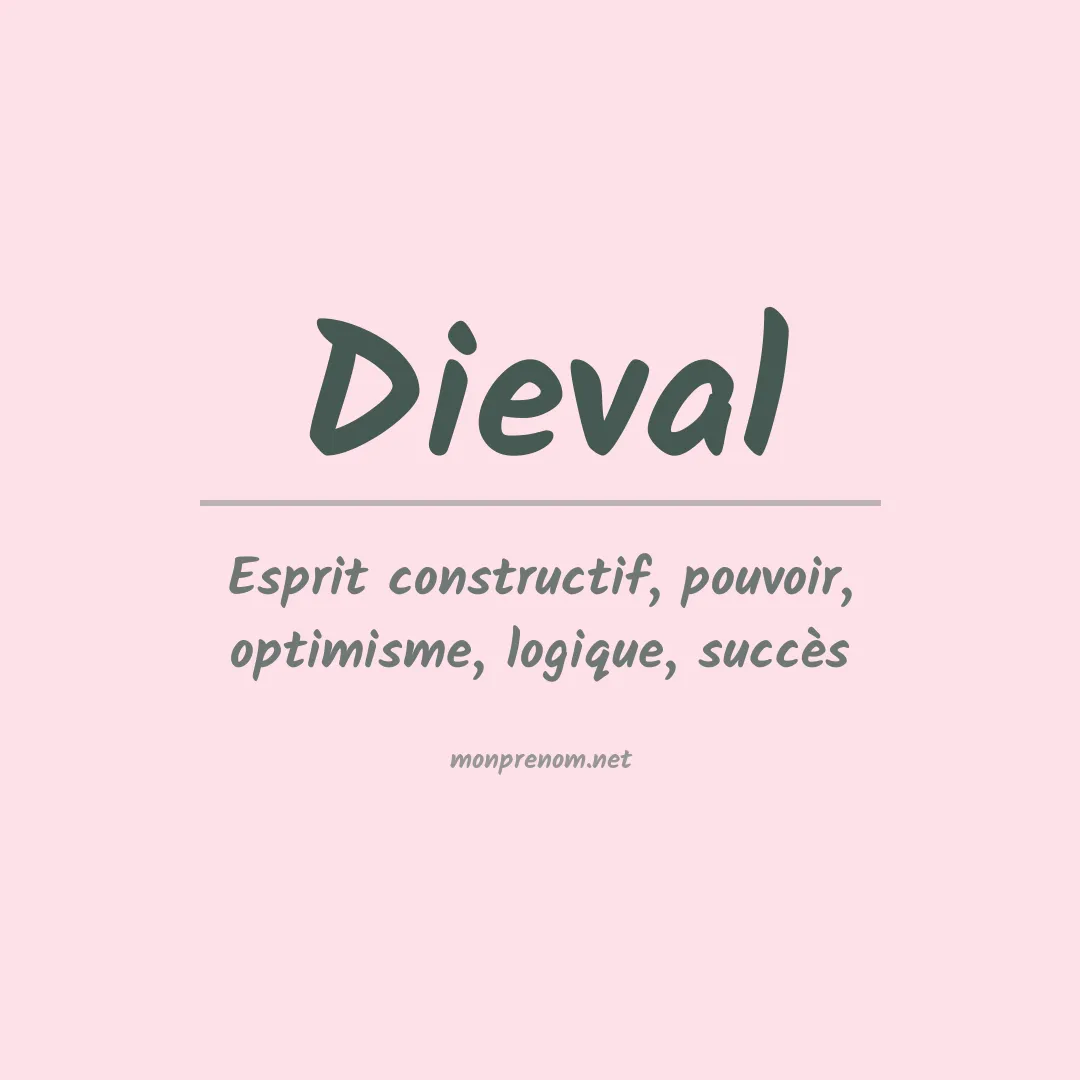 Signification du prénom Dieval