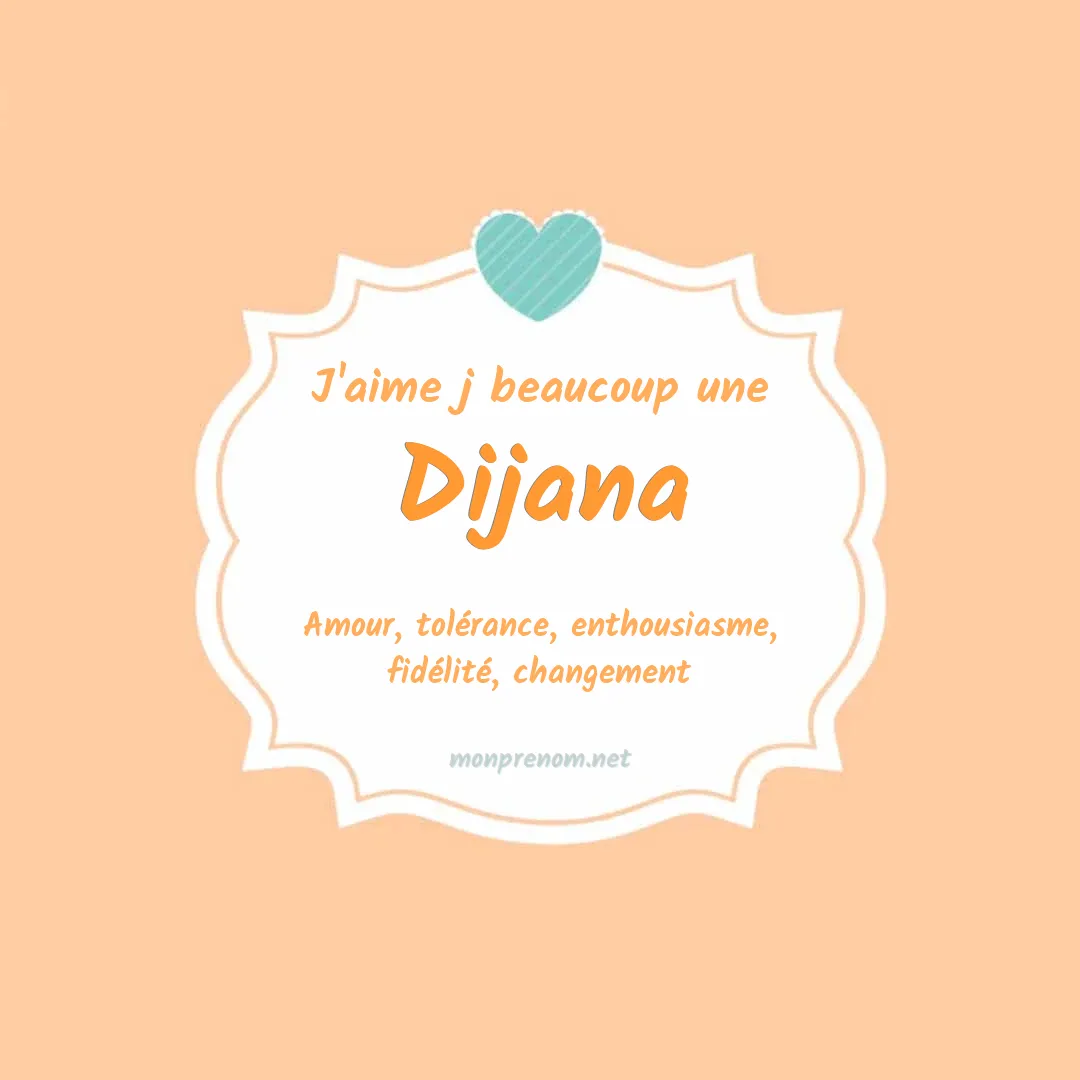 J'aime beaucoup Dijana