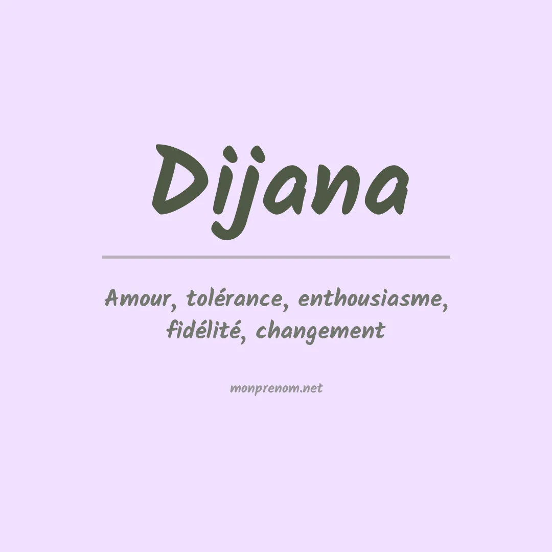 Signification du prénom Dijana