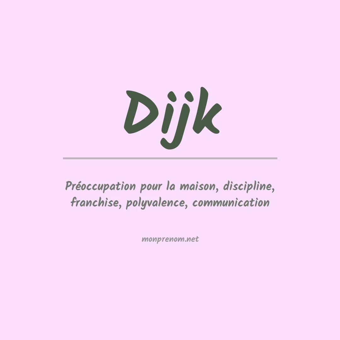 Signification du prénom Dijk