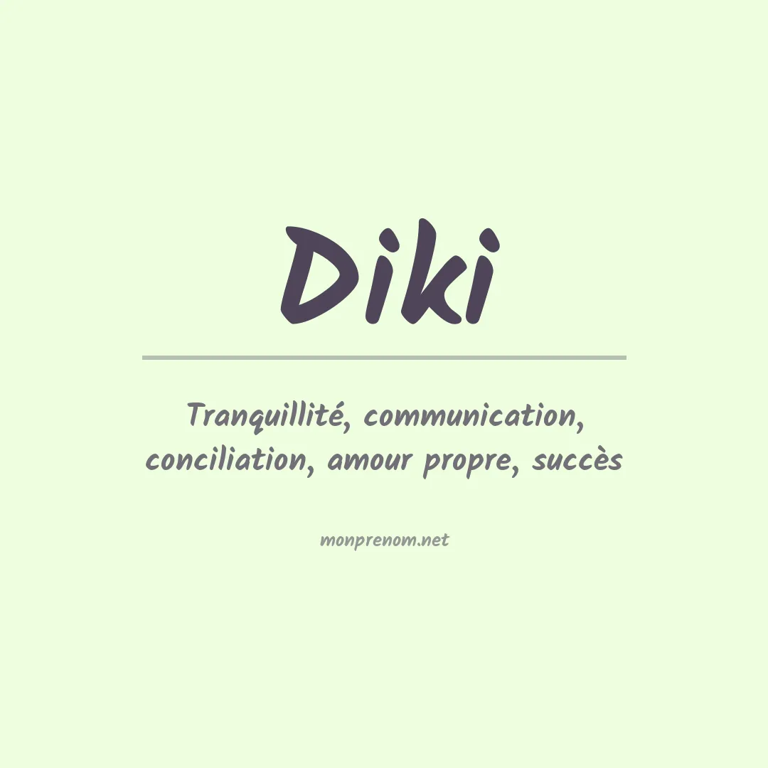 Signification du prénom Diki