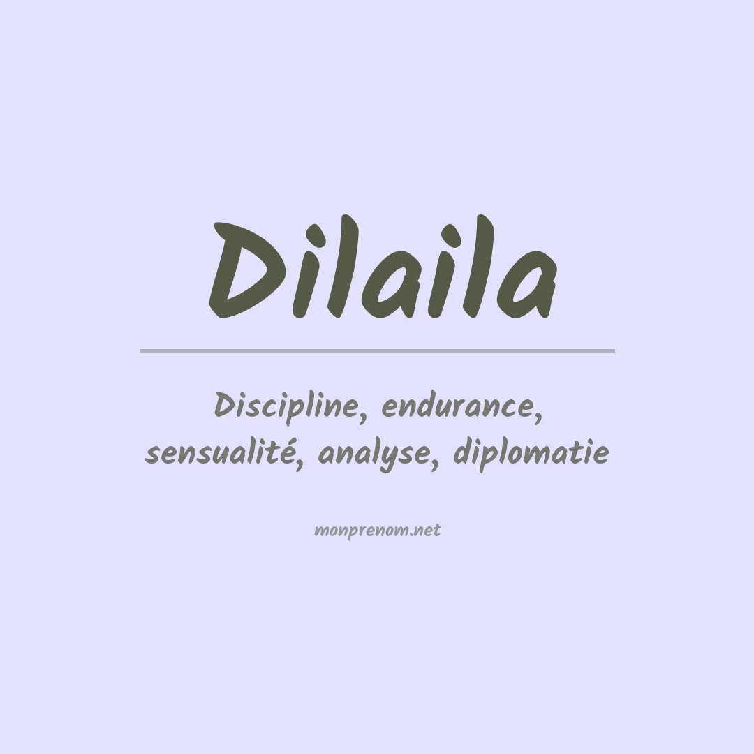 Prénom Dilaila