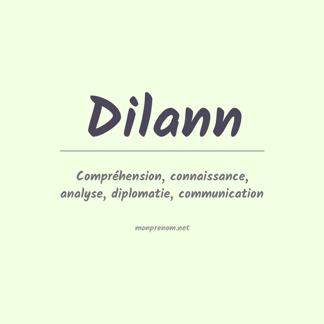 Signification du prénom Dilann