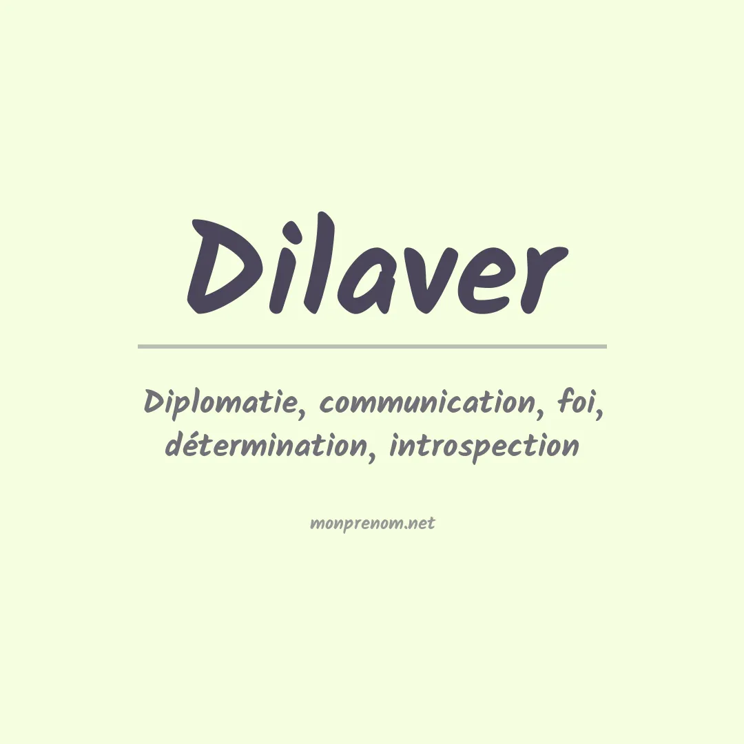 Prénom Dilaver