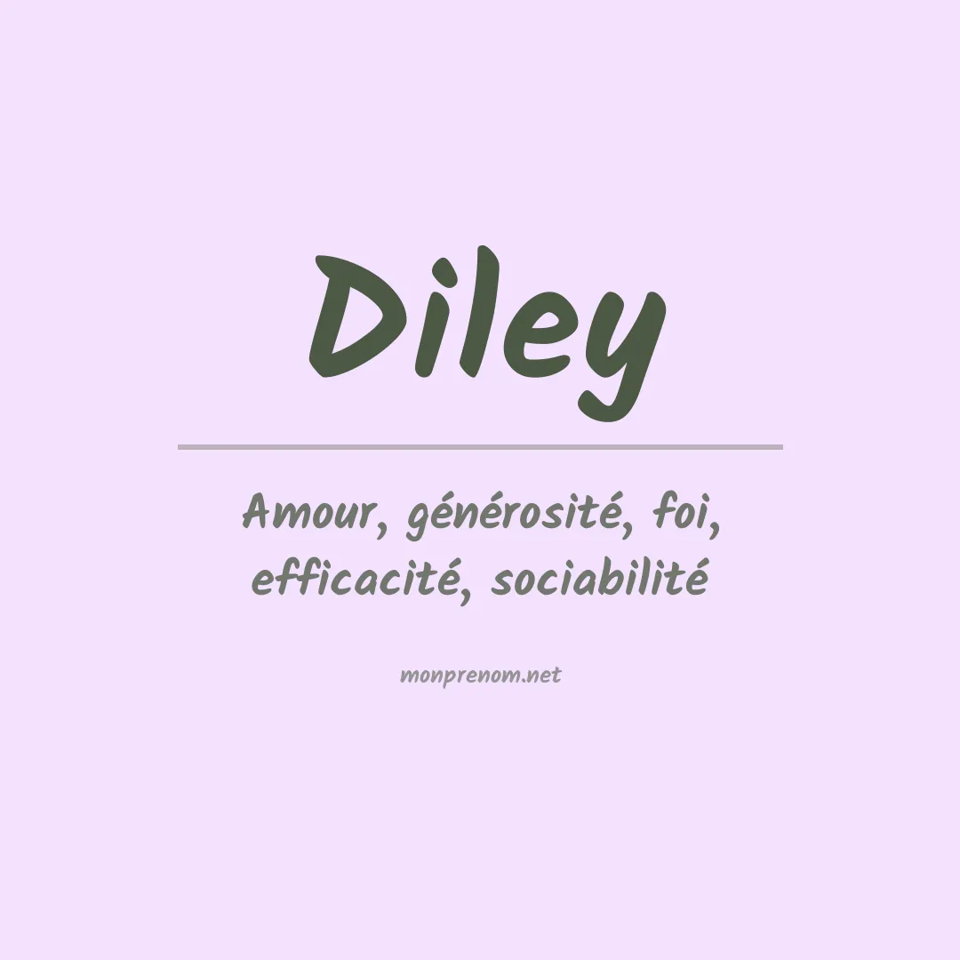 Signification du prénom Diley
