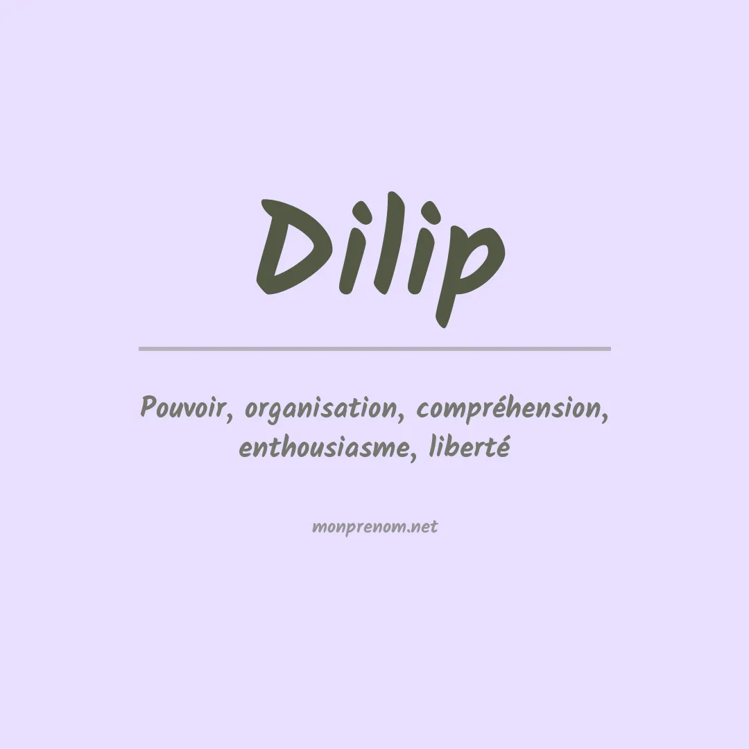 Signification du prénom Dilip