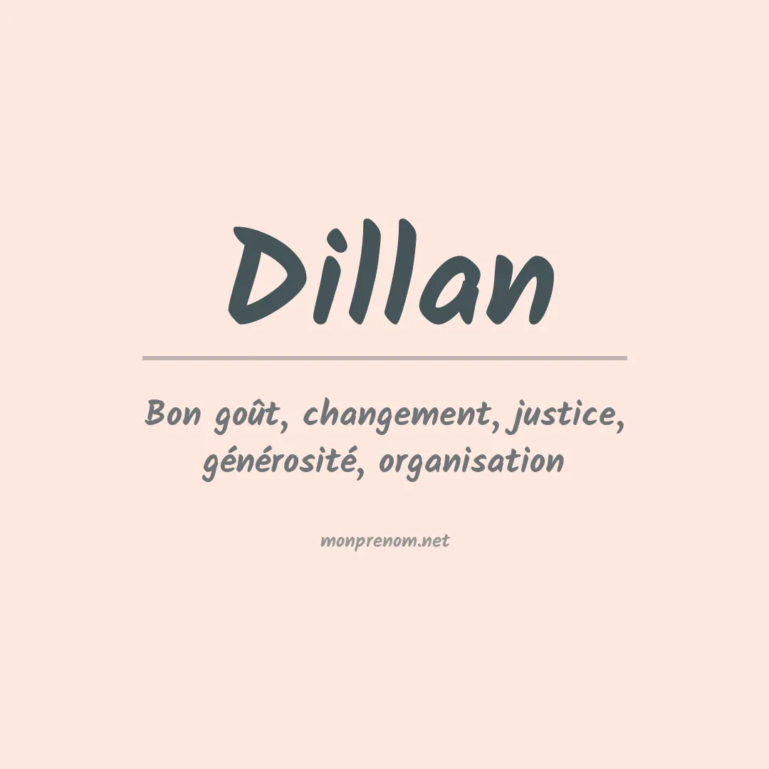 Signification du prénom Dillan
