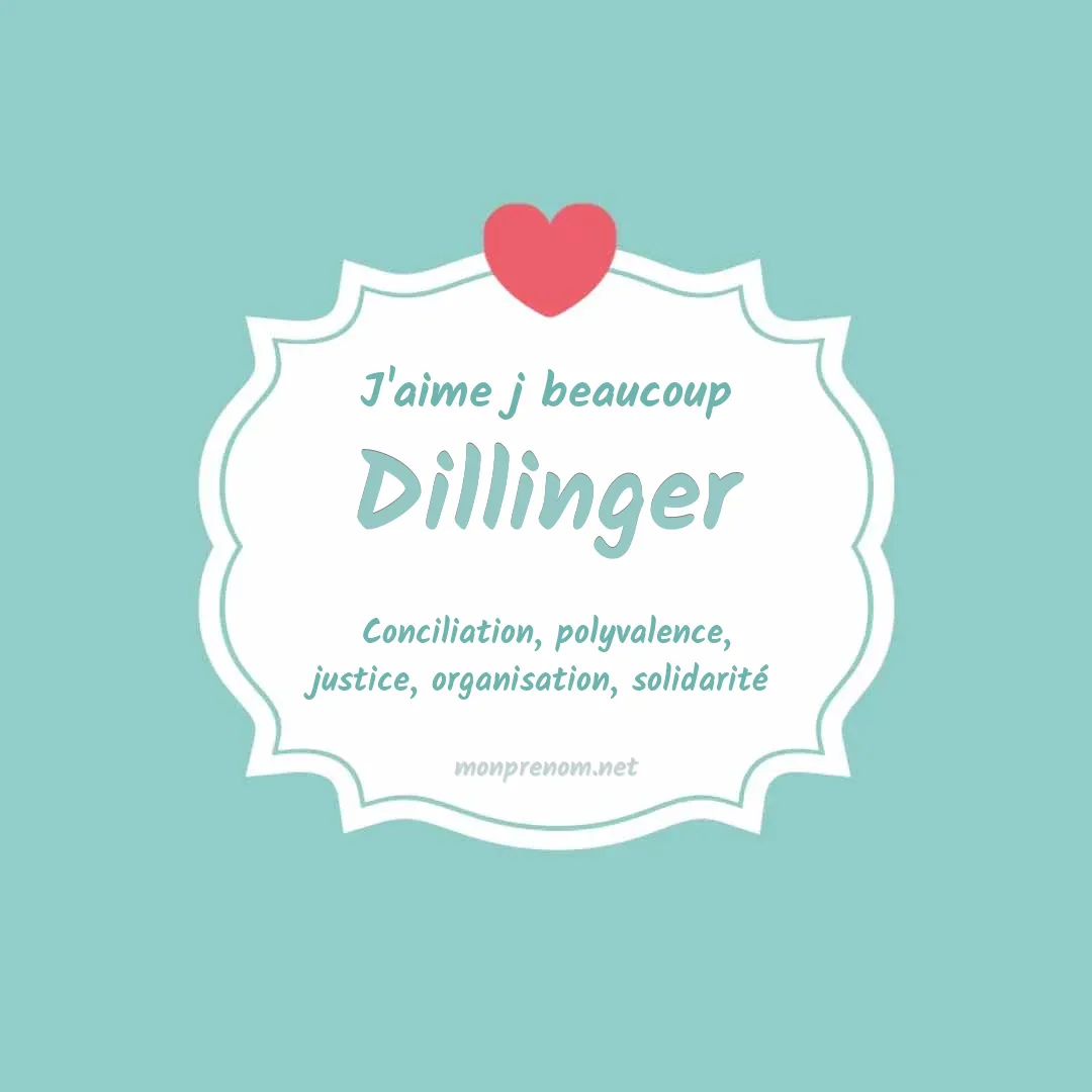 J'aime beaucoup Dillinger