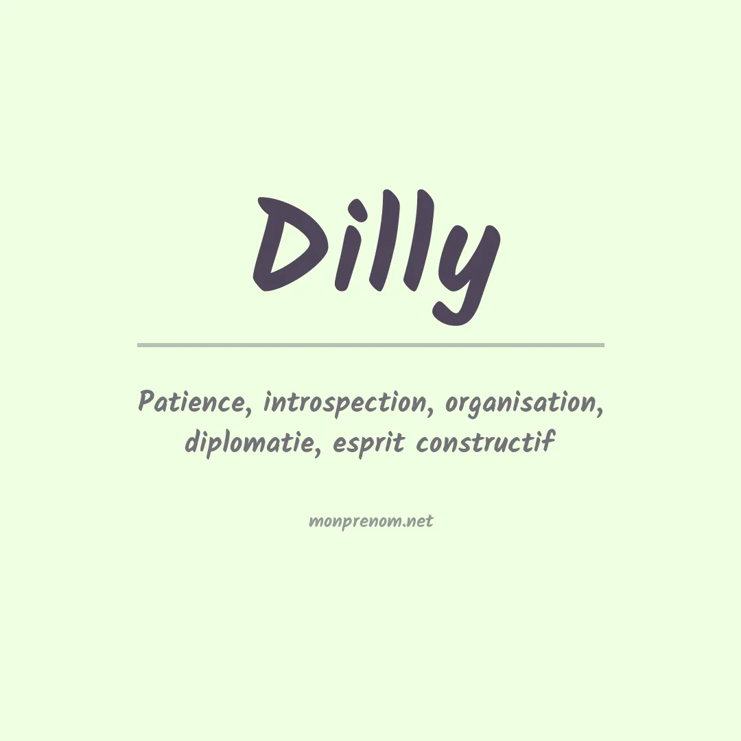 Prénom Dilly