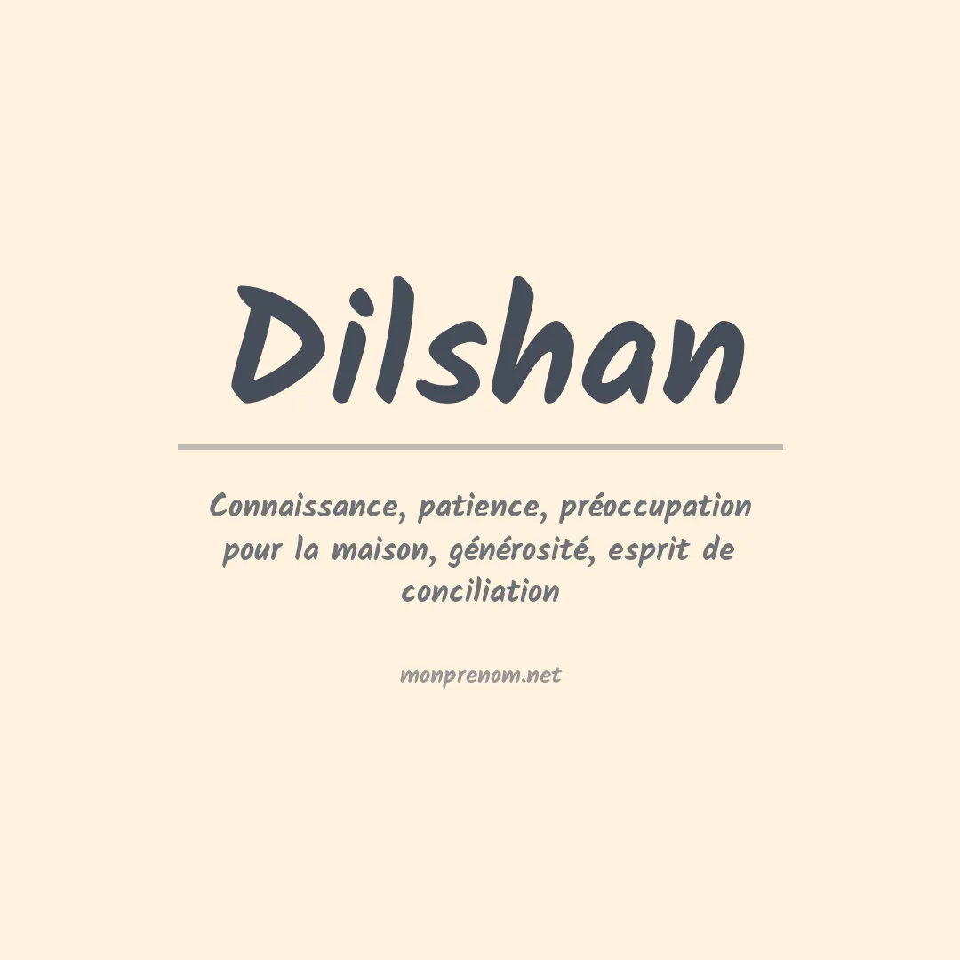 Signification du prénom Dilshan