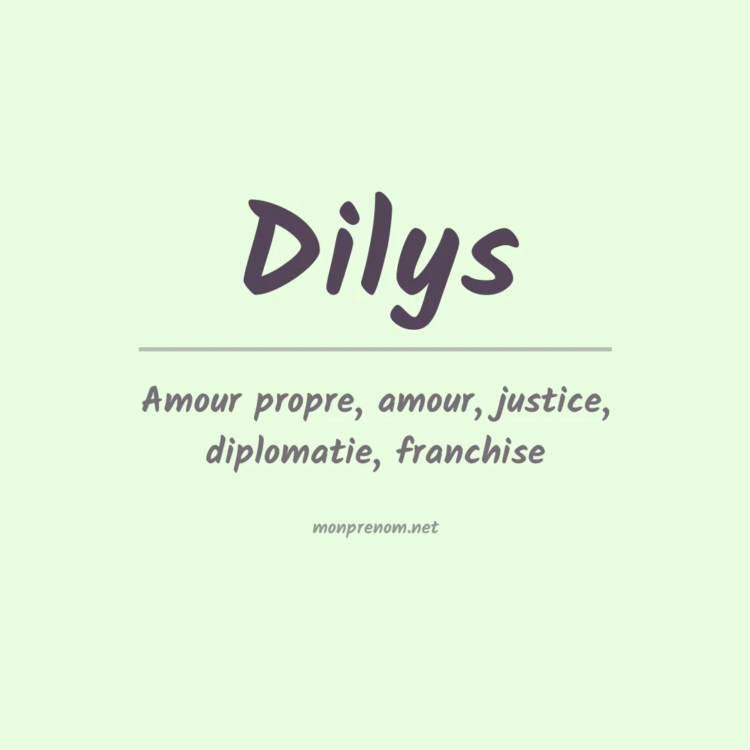 Signification du prénom Dilys